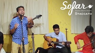 Staccato  Saavan  Sofar Chennai [upl. by Attehcnoc]