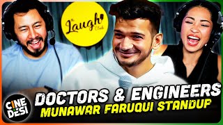 Munawar Faruqui  Doctor amp Engineer Stand Up Comedy Reaction [upl. by Annaitat409]