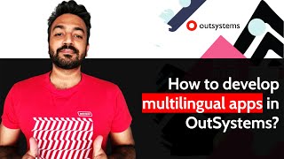 How to develop multilingual apps in OutSystems [upl. by Adai]