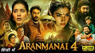 Aranmanai 4 Full Movie In Hindi 2024  Sundar C Tamannaah Bhatia Raashii Khanna  Facts amp Review [upl. by Semyaj]