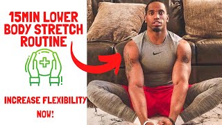 15Min Lower Body Stretch Routine  Muscle Relief and Recovery [upl. by Elatnahs]