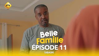 Série  Belle Famille  Tabaski  Épisode 11 [upl. by Celestine]