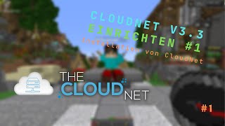 CloudNet v33 einrichten 1  DeutschGerman  RainyDev [upl. by Aileduab]