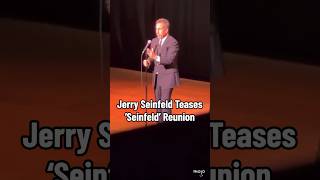 Jerry Seinfeld Teases Seinfeld Reunion [upl. by Dow932]