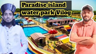 Paradise Island Water Park  Pakistan Best Water Park  Karachi Best Water Park In Gharo [upl. by Kilan961]