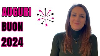 ❤️🆕 Auguri di un BUON ANNO 2024 il mio video auguri per il nuovo anno [upl. by Ebsen646]