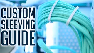 CUSTOM SLEEVING TUTORIAL  How I Make Custom Cables [upl. by Ynaoj783]