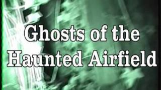 HAUNTED HALLOWEEN  GHOSTS OF THE HAUNTED AIRFIELD PART 1 [upl. by Ierdna]