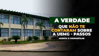 A verdade que não te contaram sobre a UEMG  PASSOS [upl. by Pugh375]