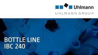 Uhlmann Bottle line IBC 240  Flaschenlinie IBC 240 [upl. by Ordisi501]