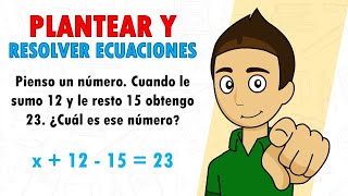 PLANTEAR Y RESOLVER ECUACIONES LINEALES  Parte1  Super fácil  Para principiantes [upl. by Ellehcam549]