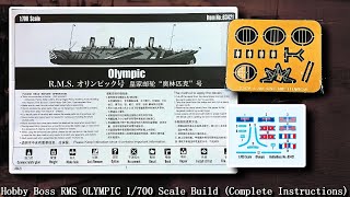 Hobby Boss RMS OLYMPIC 1700 Scale Complete Instructions [upl. by Marylinda]