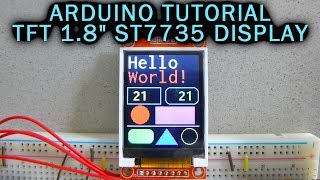 Arduino Tutorial 18quot TFT Color Display ST7735 128x160 [upl. by Pacheco64]