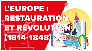 LEurope  restauration et révolution 1814 1848 13  Histoire 1ère  Mathrix [upl. by Monto]