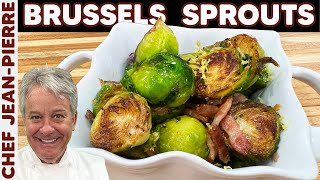 Brussels Sprouts Cooked Perfectly  Chef JeanPierre [upl. by Elbring]