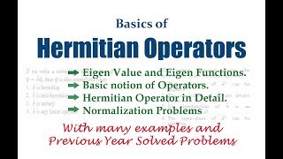 Basics of Hermitian Operator  Quantum Chemistry [upl. by Teague]