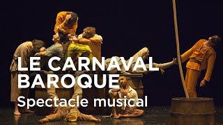 🎬 TEASER  SAISON 20232024  Le Carnaval Baroque [upl. by Adnalohs]