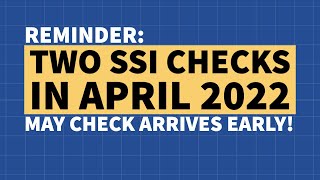 Two SSI Checks in April May Check Arrives Early [upl. by Martinelli813]