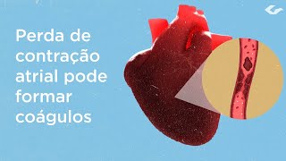 Você sabe o que é fibrilação atrial [upl. by Ynad]