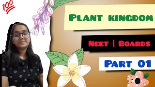 Plant kingdom  Part 01  neet biology  neet exam [upl. by Giffy]