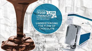 FOOD FOR THOUGHTS Understanding the flow of chocolate [upl. by Aubyn]