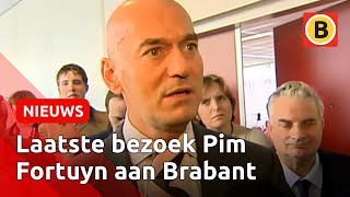 Enkele uren voor zijn dood was Pim Fortuyn in Breda  Omroep Brabant [upl. by Ribble306]