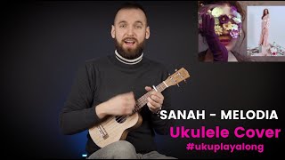 Sanah  Melodia  Cover Ukulele [upl. by Kenzie719]