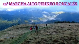 12ª MARCHA ALTO PIRINEO RONCALÉS [upl. by Arriek]