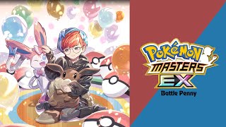 🎼 Battle Vs Penny Pokémon Masters EX HQ 🎼 [upl. by Tess808]