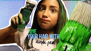 Dye Your Hair With Acrylic Paint [upl. by Fanning]