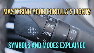 Toyota Corolla Light Symbols and Modes Explained [upl. by Adnahsor744]