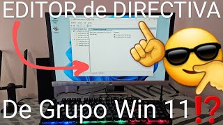 💻⚙️ Como ABRIR DIRECTIVAS de GRUPO LOCAL en WINDOWS 11 GPO 4 FORMAS DIFERENTES [upl. by Esli922]