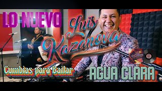 Luis Kazanova quotEl Agua claraquot Para Bailar 2021 [upl. by Akeenahs]