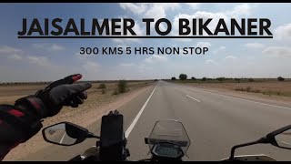 JAISALMER TO BIKANER I 300 KMS I 5 HRS I RAJASTHAN RIDE [upl. by Esinek718]