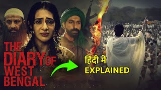 The Diary of West Bengal 2024  Movie Explained in Hindi [upl. by Nylikcaj126]