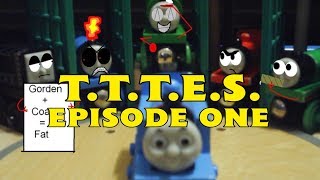 TTTES Episode One [upl. by Dasie]