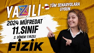 11SINIF FİZİK 2DÖNEM 1YAZILI Hazırlık  20232024 Güncel Yazılı Formatı📂PDF [upl. by Gabriellia]