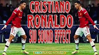 Cristiano Ronaldo Siuuuuu Celebration Sound Effect [upl. by Lipson]