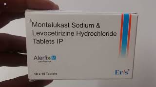 AlerfixM Tablet  Montelukast Sodium amp Levocetirizine Hydrochloride Tablets IP  Alerfix M Tablet [upl. by Attenyl380]