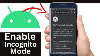 How To Use Incognito Mode In Android Step By Step [upl. by Elstan]