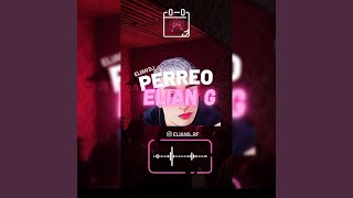 PERREO ELIAN G [upl. by Cleveland]