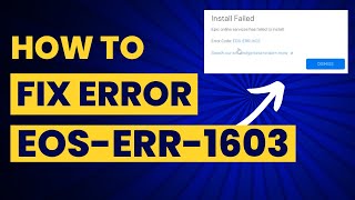 How to Fix Install Failed  Epic Online Services Has Failed to Install Message EOSERR1603 [upl. by Halfon]