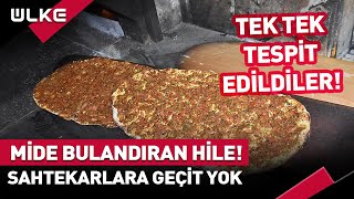 Lahmacunda Mide Bulandıran Hile Bakanlık Personeli Tespit Etti [upl. by Enitsud725]