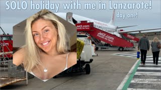 Day one ALONE in Lanzarote Solo holiday vlog [upl. by Elna]