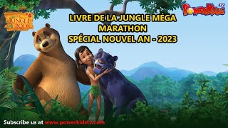 le livre de la jungle  méga marathon spécial nouvel an  bonne année 2023  powerkids français [upl. by Eseekram915]