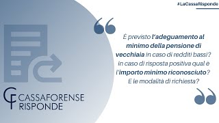 L’adeguamento al minimo della pensione di vecchiaia di Cassa Forense [upl. by Noivad]