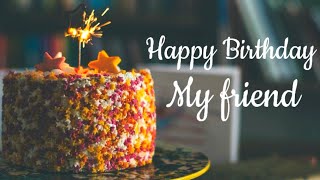 Best birthday wishes for friend Best happy birthday messages for friendFriend birthday greetings [upl. by Restivo]