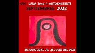 Calendario Maya SEPTIEMBRE 2022 [upl. by Nnad687]