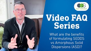 What are the benefits of formulating SEDDS vs Amorphous Solid Dispersions ASD  Gattefossé [upl. by Nosoj940]