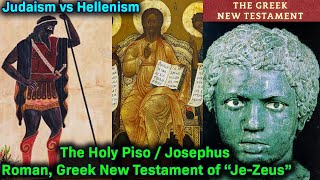 Pt 1  The Gospels According to Piso aka quotJosephusquot  Authors of The New Testament  Roman Creation [upl. by Normak]